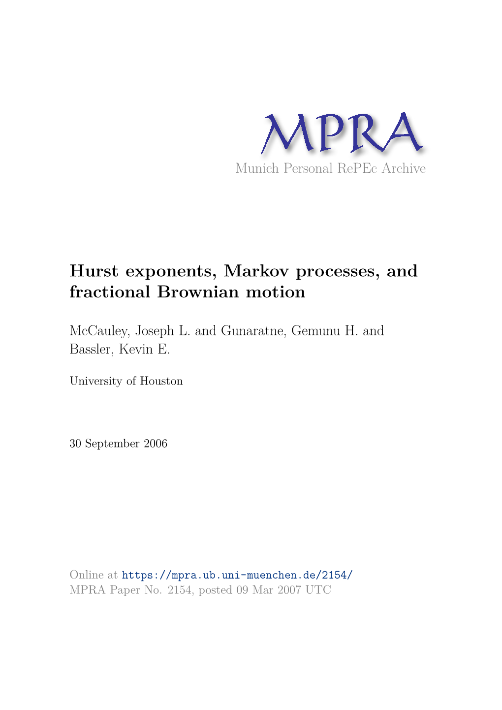 Hurst Exponents, Markov Processes, and Fractional Brownian Motion