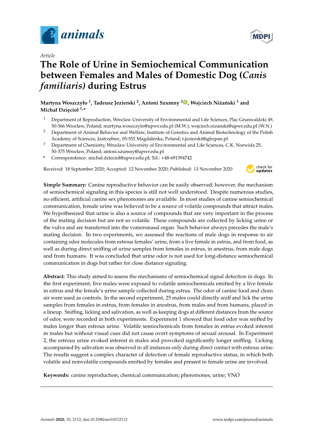 The Role of Urine in Semiochemical Communication Between Females and Males of Domestic Dog (Canis Familiaris) During Estrus