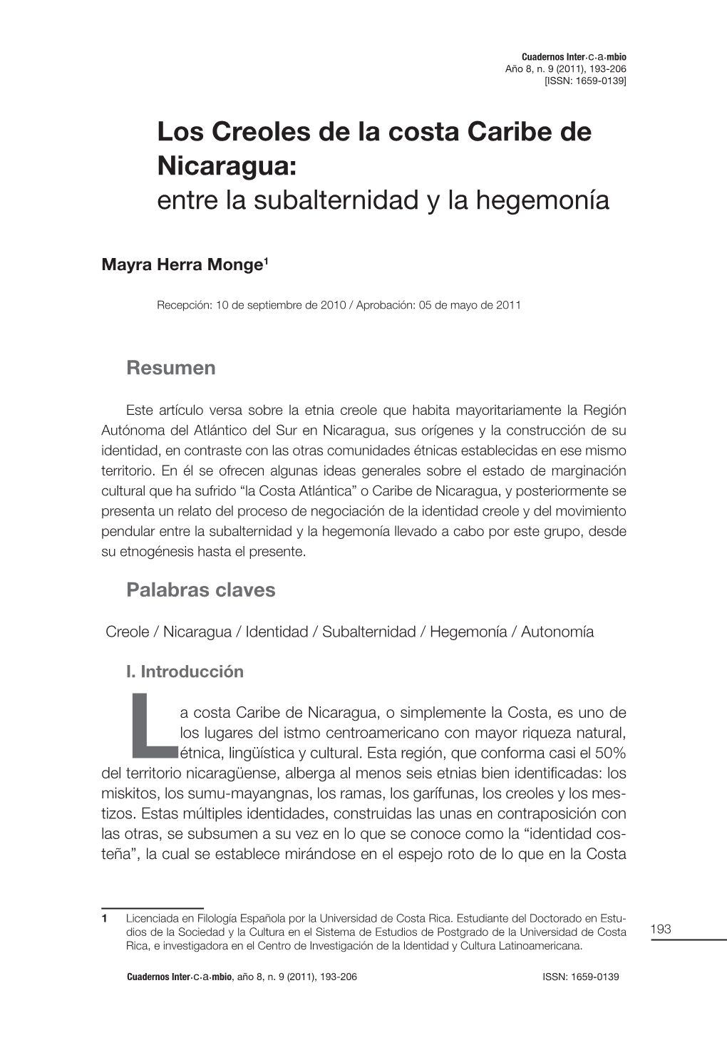 Los Creoles De La Costa Caribe De Nicaragua: Entre La Subalternidad Y La Hegemonía