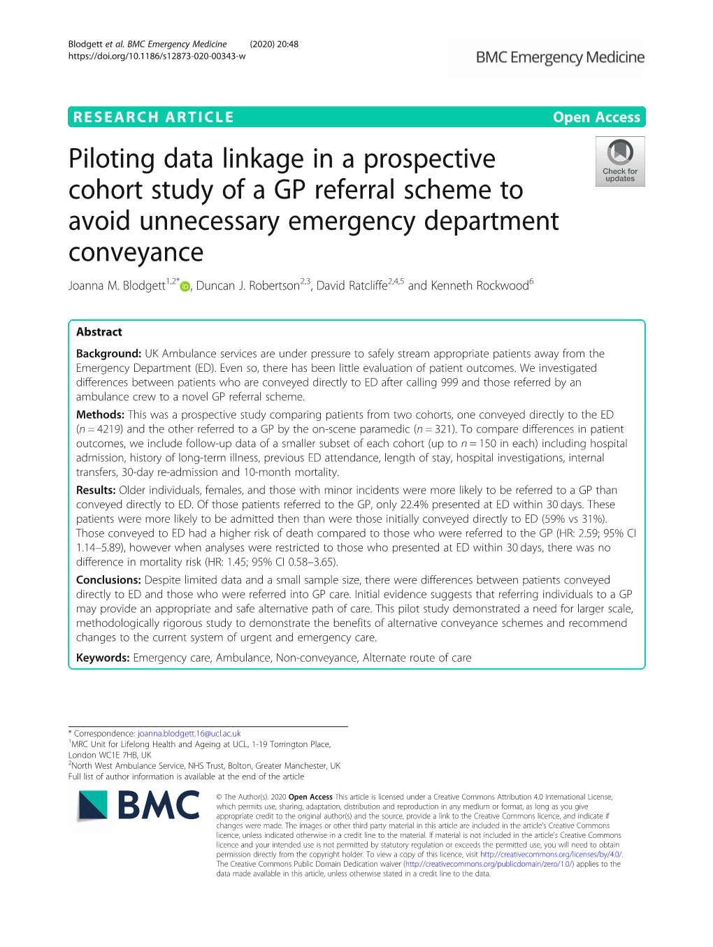 Piloting Data Linkage in a Prospective Cohort Study of a GP Referral Scheme to Avoid Unnecessary Emergency Department Conveyance Joanna M