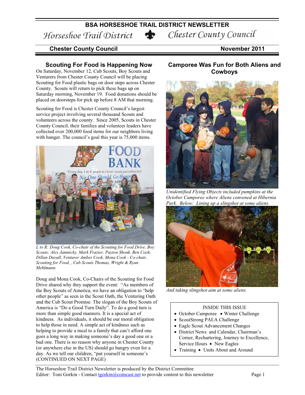 BSA HORSESHOE TRAIL DISTRICT NEWSLETTER Chester County Council November 2011 Scouting for Food Is Happening Now Camporee Was