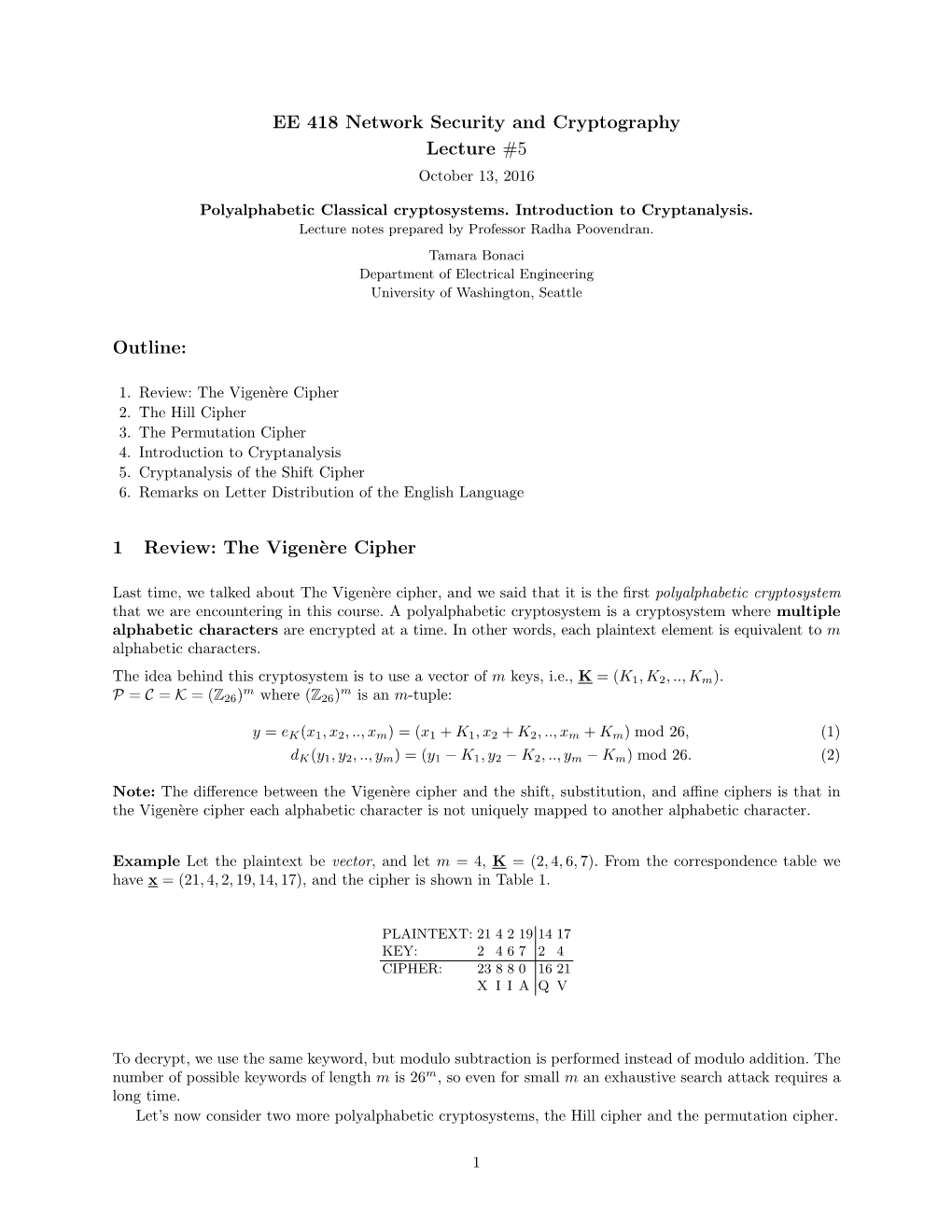 EE 418 Network Security and Cryptography Lecture #5 Outline: 1