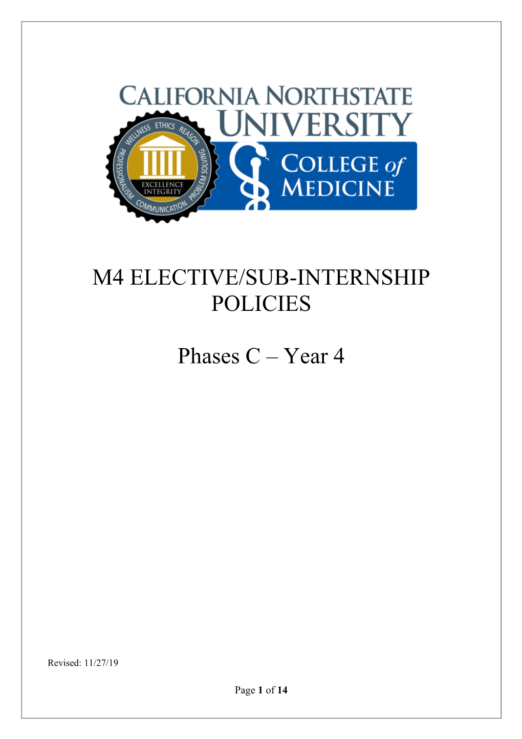 M4 ELECTIVE/SUB-INTERNSHIP POLICIES Phases C – Year 4