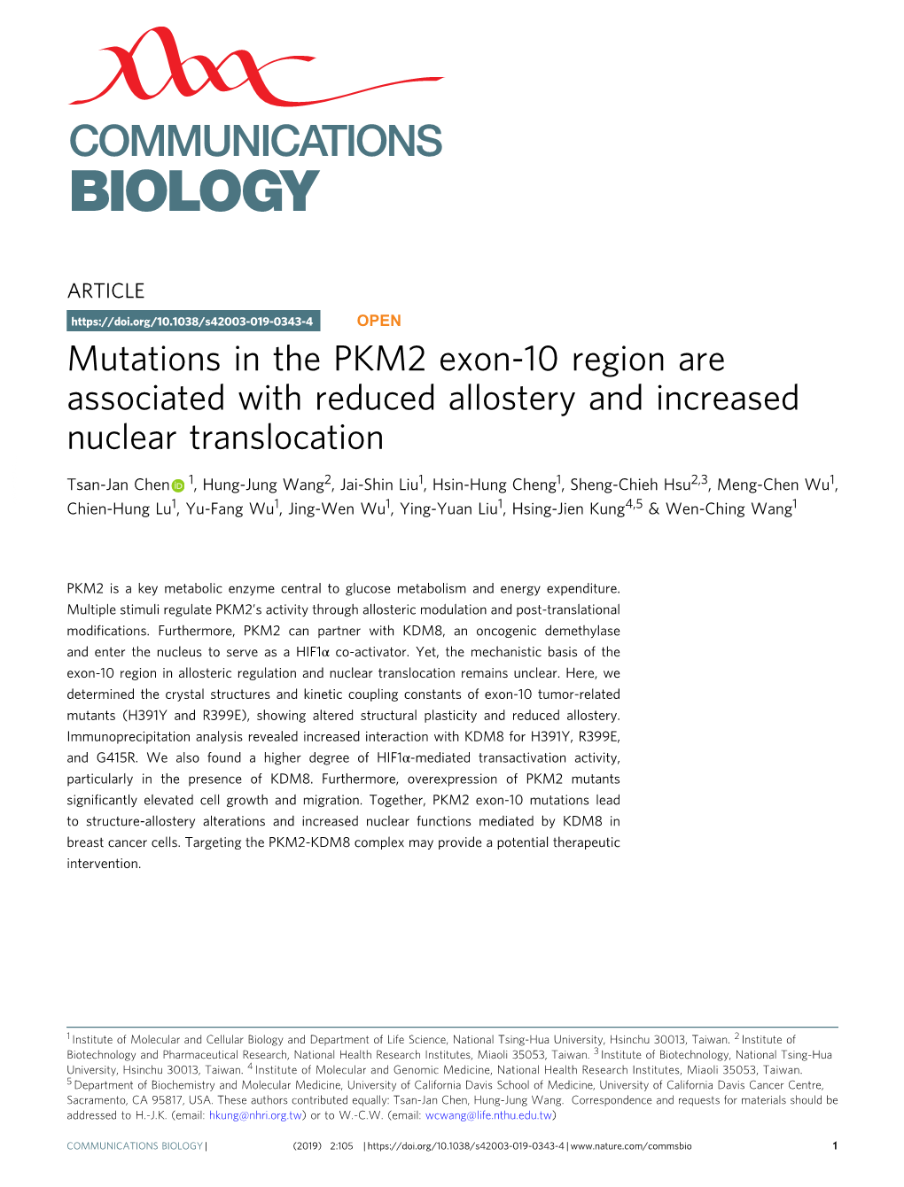 Mutations in the PKM2 Exon-10 Region Are Associated with Reduced Allostery and Increased Nuclear Translocation