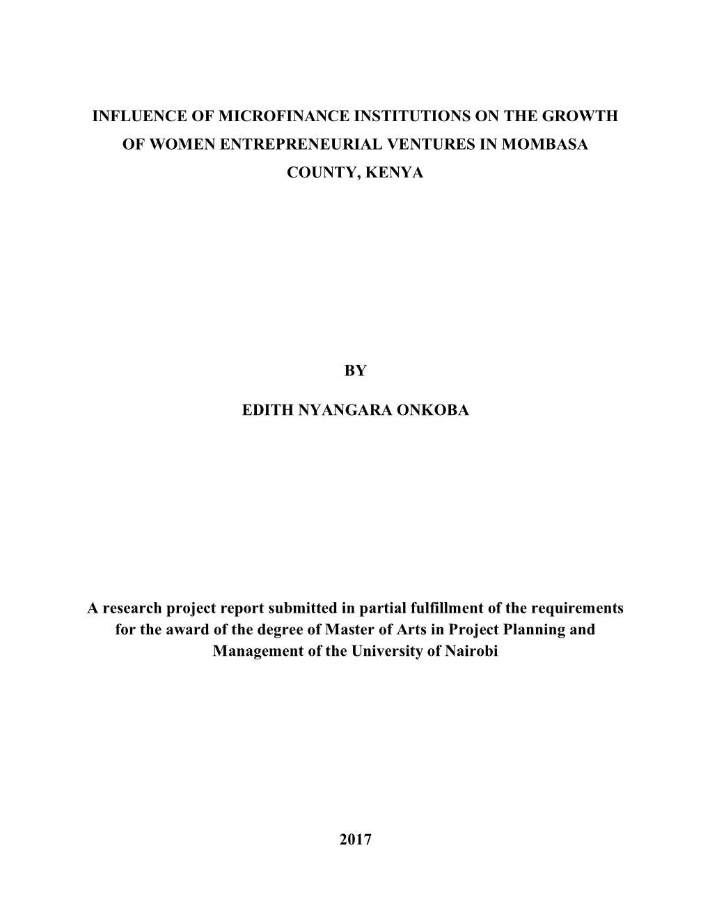 Influence of Microfinance Institutions on the Growth of Women Entrepreneurial Ventures in Mombasa County, Kenya