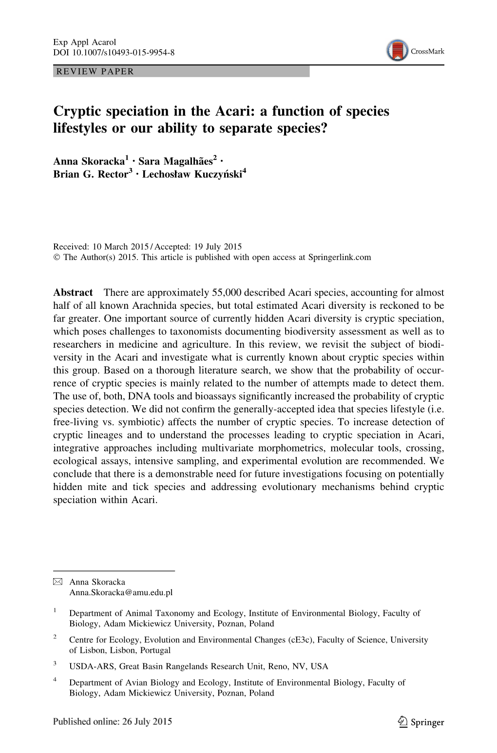 Cryptic Speciation in the Acari: a Function of Species Lifestyles Or Our Ability to Separate Species?