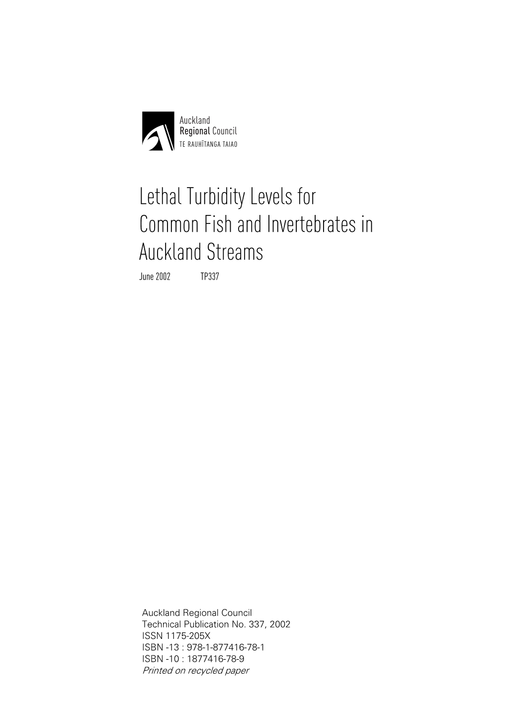 Lethal Turbidity Levels for Common Fish and Invertebrates in Auckland