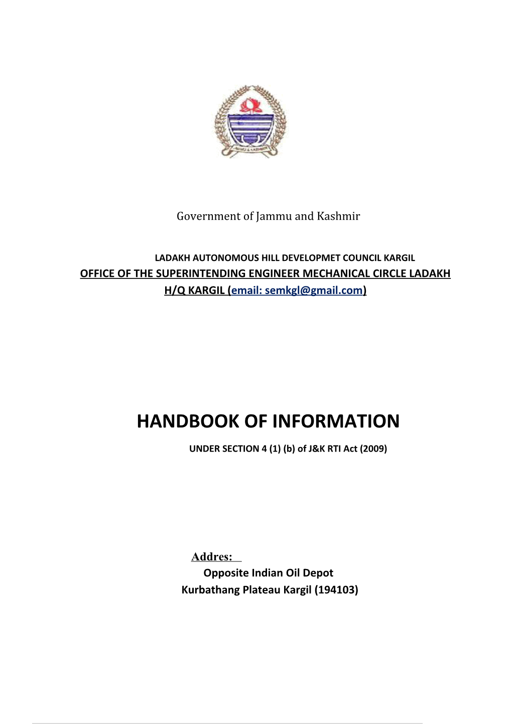 Office of the Superintending Engineer Mechanical Circle Ladakh