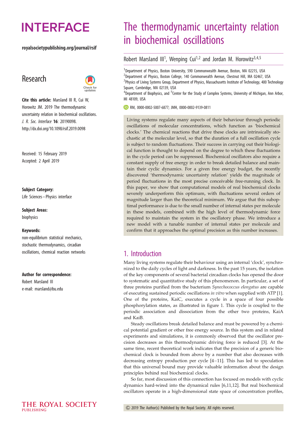 The Thermodynamic Uncertainty Relation in Biochemical Oscillations Royalsocietypublishing.Org/Journal/Rsif Robert Marsland III1, Wenping Cui1,2 and Jordan M