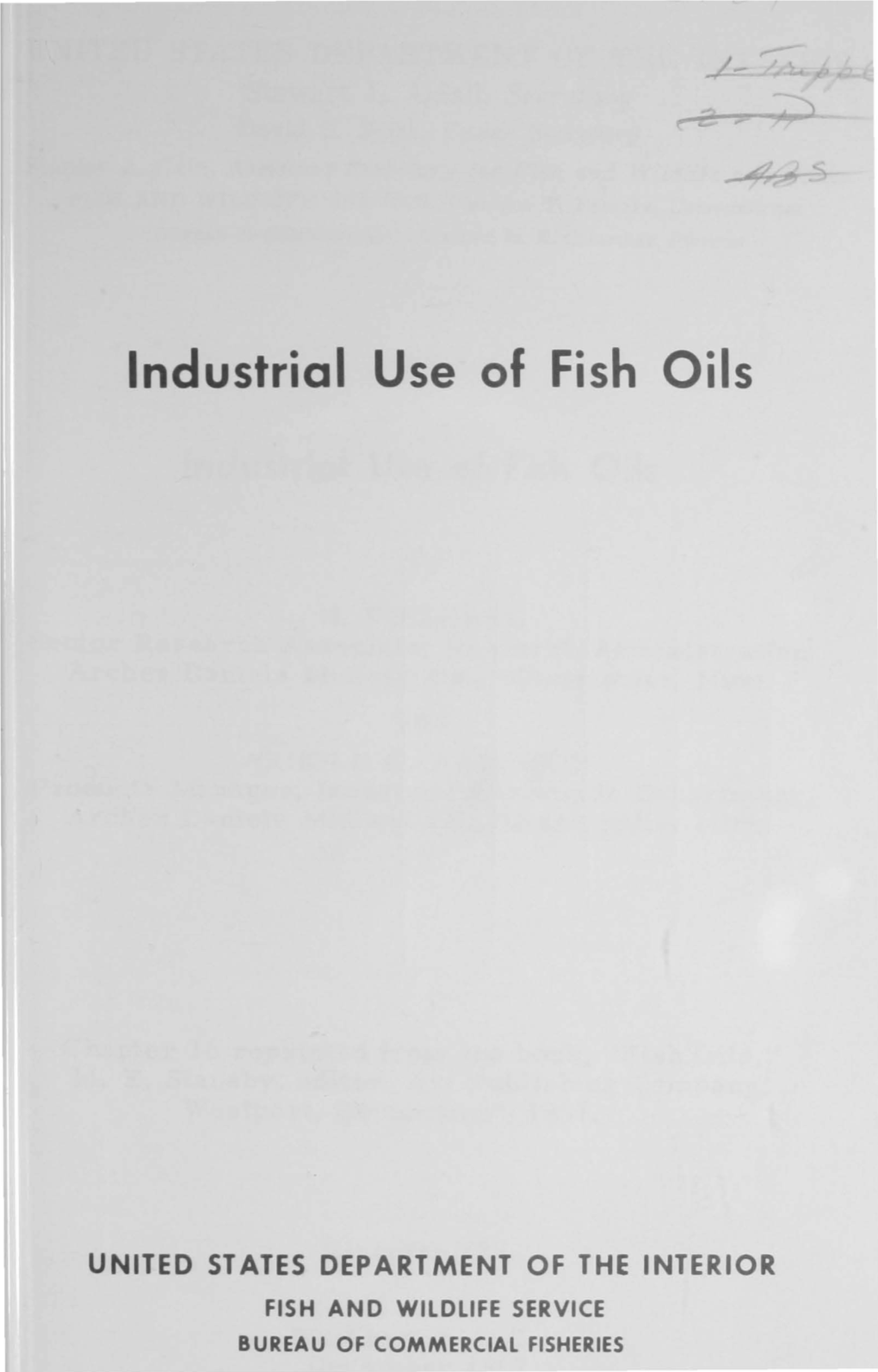 Industrial Use of Fish Oils