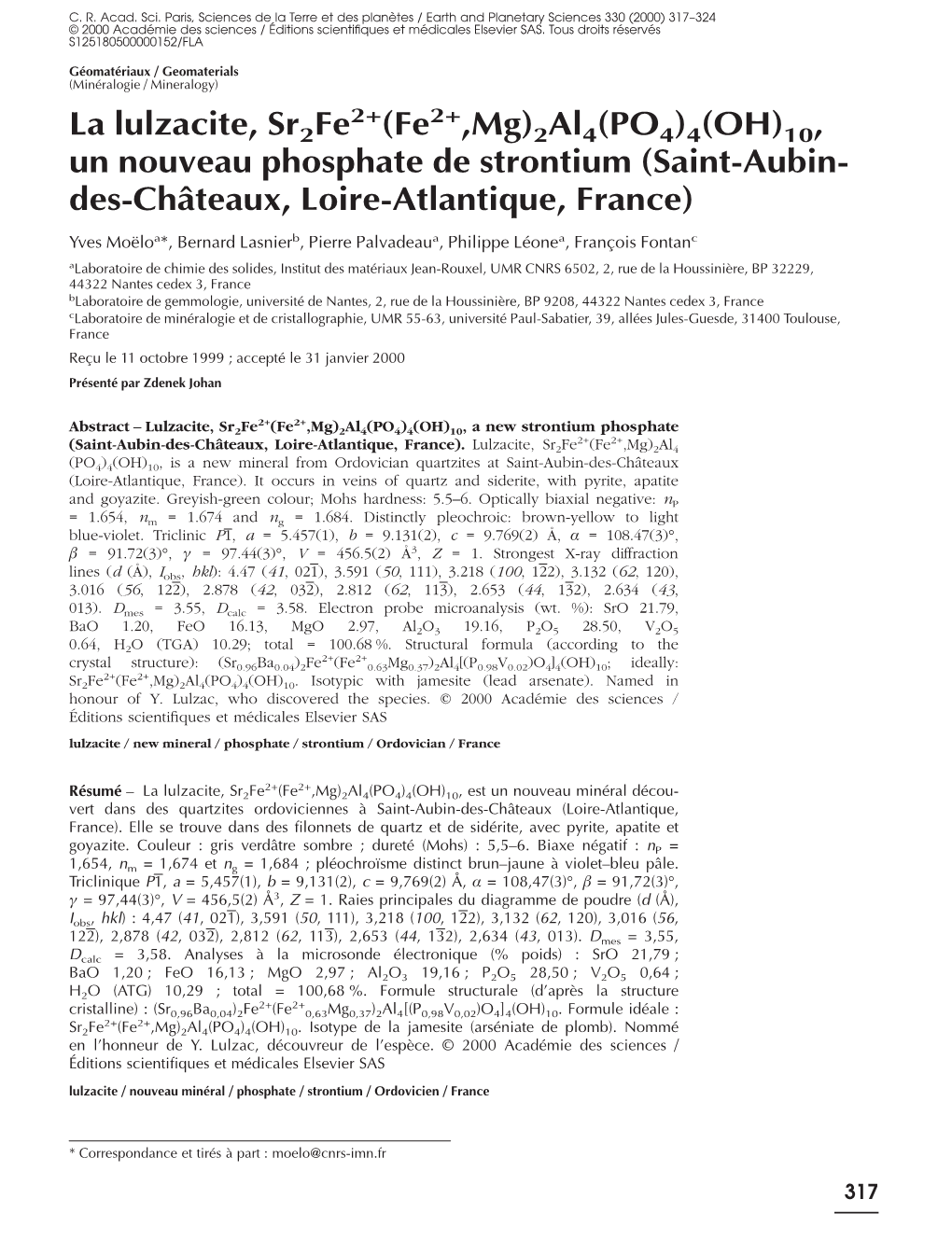 La Lulzacite, Sr2fe2+(Fe2+,Mg)2Al4(PO4)4(OH)10, Un Nouveau Phosphate De Strontium (Saint-Aubin- Des-Châteaux, Loire-Atlantique