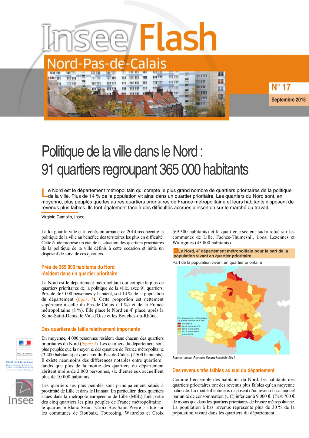 Politique De La Ville Dans Le Nord : 91 Quartiers Regroupant 365 000 Habitants