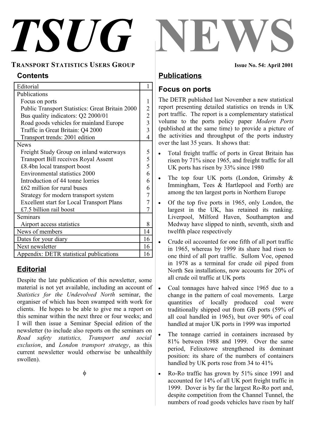TRANSPORT STATISTICS USERS GROUP Issue No. 54: April 2001