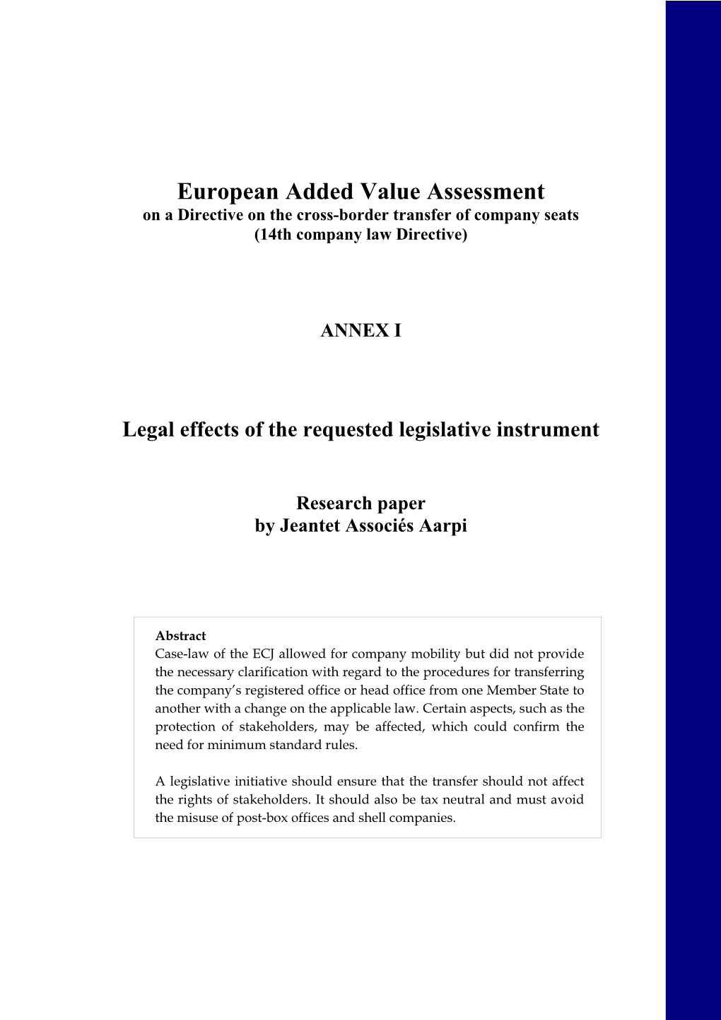 European Added Value Assessment on a Directive on the Cross-Border Transfer of Company Seats (14Th Company Law Directive)