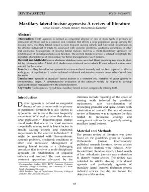 Maxillary Lateral Incisor Agenesis: a Review of Literature Rehan Qamara, Annam Imtiazb, Muhammad Kamranc