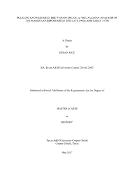 Policing Knowledge in the War on Drugs: a Foucauldian Analysis of the Marijuana Discourse in the Late 1960S and Early 1970S