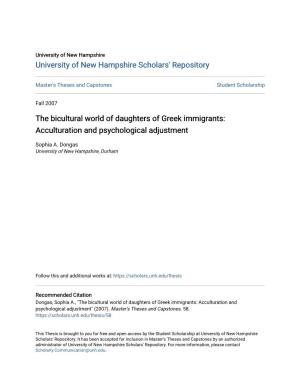 The Bicultural World of Daughters of Greek Immigrants: Acculturation and Psychological Adjustment