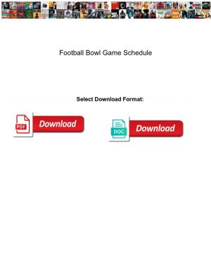 Football Bowl Game Schedule