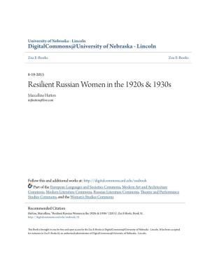 Resilient Russian Women in the 1920S & 1930S