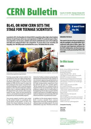 Bl4s, Or How Cern Sets the Stage for Teenage Scientists