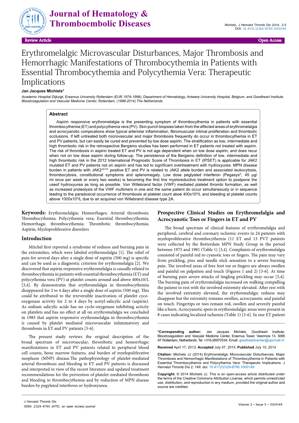 Erythromelalgic Microvascular Disturbances, Major Thrombosis