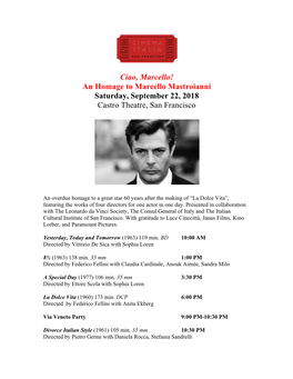 An Homage to Marcello Mastroianni Saturday, September 22, 2018 Castro Theatre, San Francisco