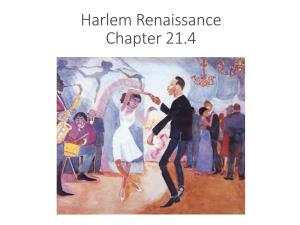 The Harlem Renaissance Chapter 21 Sect. #4