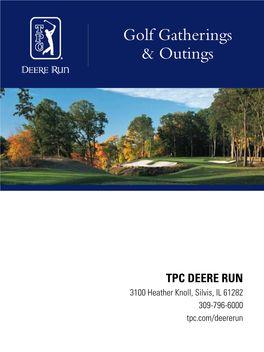 TPC Deere Run-Groups Outings