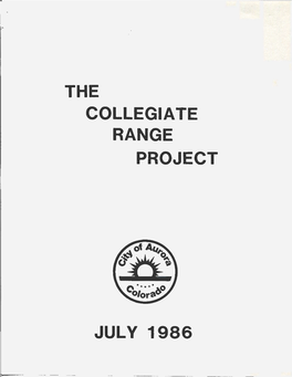 The Collegiate Range Project July 1986
