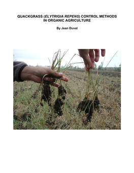 Quackgrass (Elytrigia Repens) Control Methods in Organic Agriculture