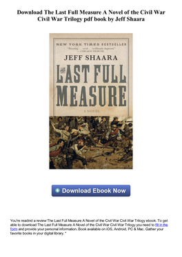 Download the Last Full Measure a Novel of the Civil War Civil War Trilogy Pdf Book by Jeff Shaara
