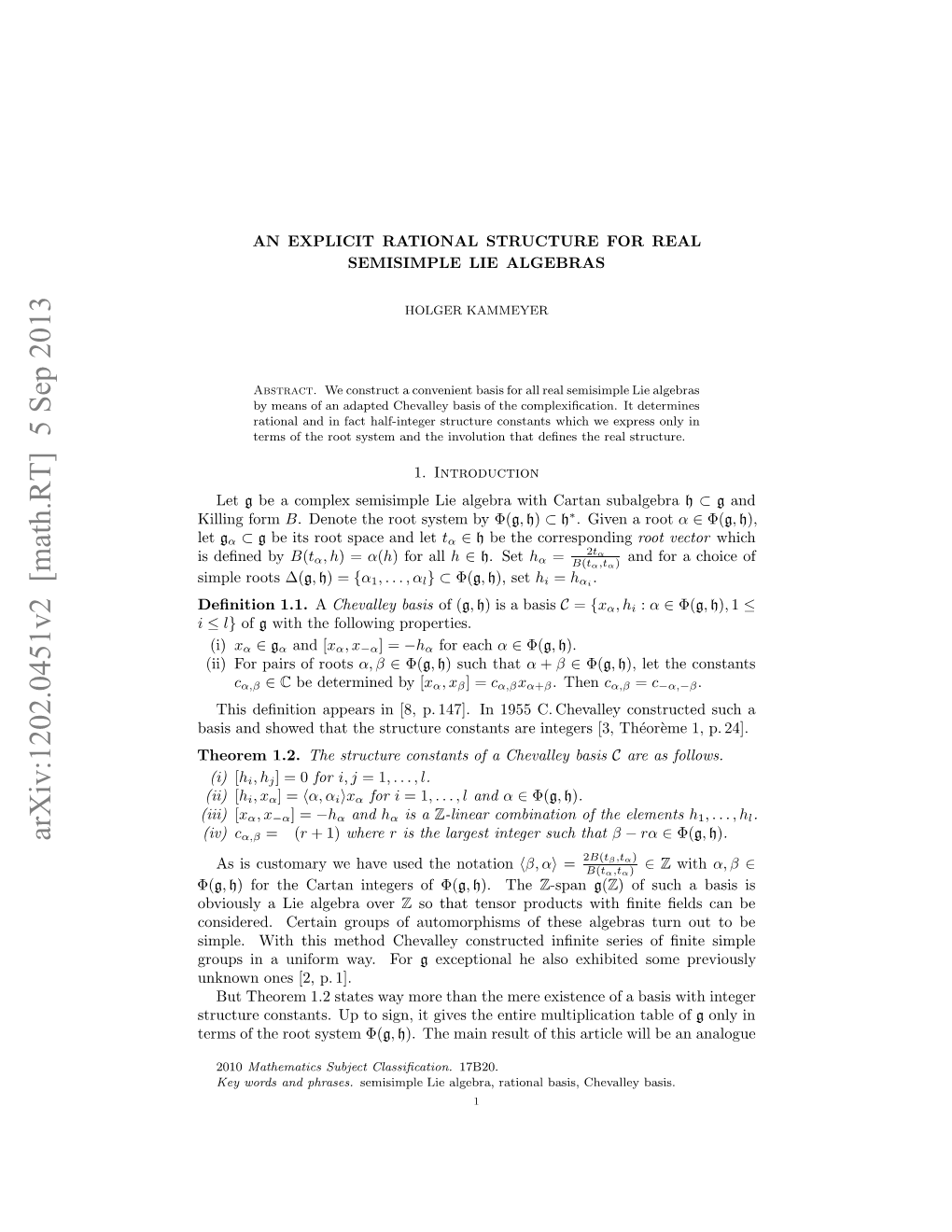 AN EXPLICIT RATIONAL STRUCTURE for REAL SEMISIMPLE LIE ALGEBRAS 3 Abelian in P [7, Pp