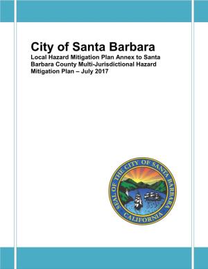 Local Hazard Mitigation Plan Annex to Santa Barbara County Multi-Jurisdictional Hazard Mitigation Plan – July 2017