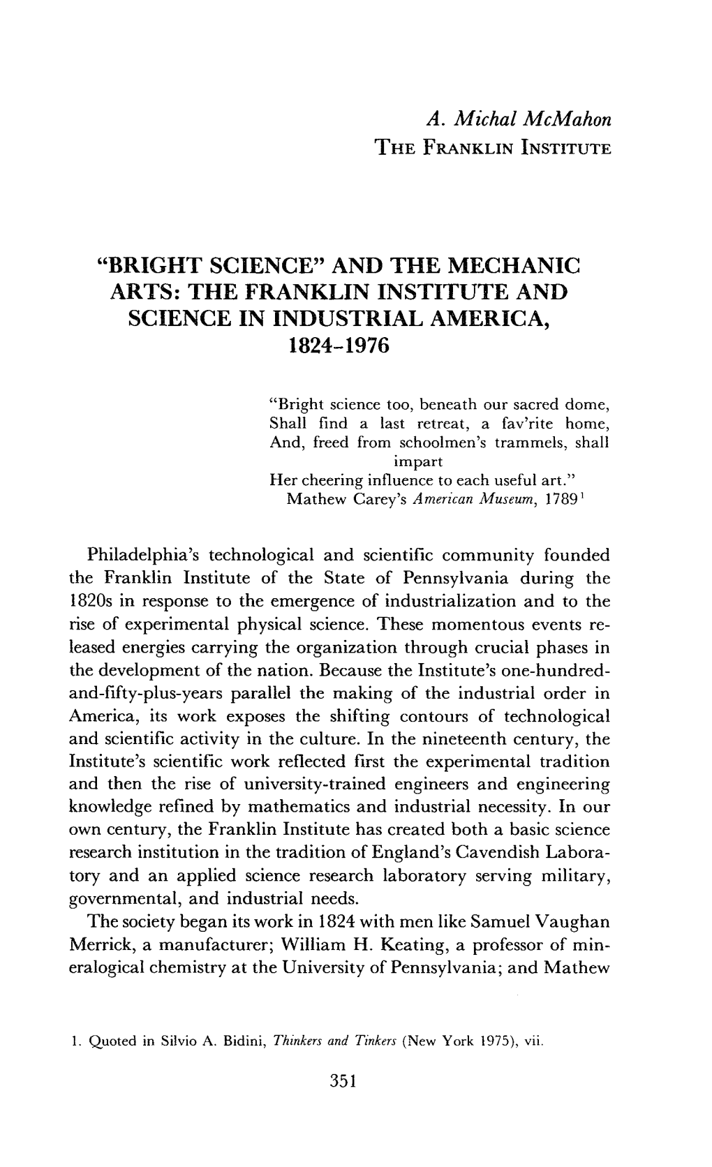 And the Mechanic Arts: the Franklin Institute and Science in Industrial America, 1824-1976