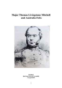 Major Thomas Livingstone Mitchell and His Exploration of Australia Felix