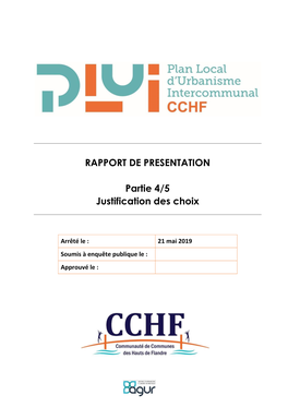 RAPPORT DE PRESENTATION Partie 4/5 Justification Des Choix