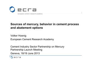 Sources of Mercury, Behavior in Cement Process and Abatement Options