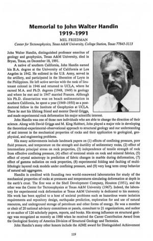 Memorial to John Walter Handin 1919-1991 MEL FRIEDMAN Center for Tectonophysics, Texas A&M University, College Station, Texas 77843-3113