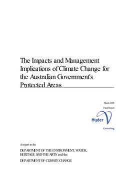 The Impacts and Management Implications of Climate Change for the Australian Government's Protected Areas