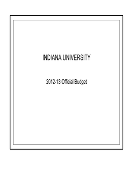 2012-13 Official Budget INDIANA UNIVERSITY