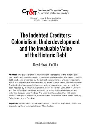 The Indebted Creditors: Colonialism, Underdevelopment and the Invaluable Value of the Historic Debt