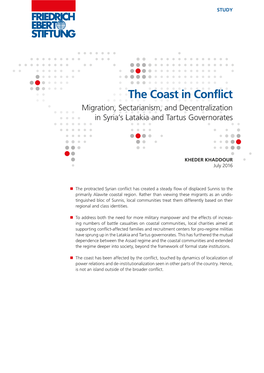 The Coast in Conflict Migration, Sectarianism, and Decentralization in Syria’S Latakia and Tartus Governorates