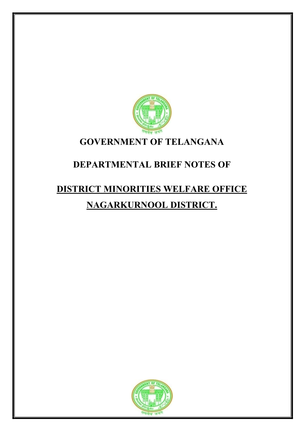 Government of Telangana Departmental Brief Notes of District Minorities Welfare Office Nagarkurnool District