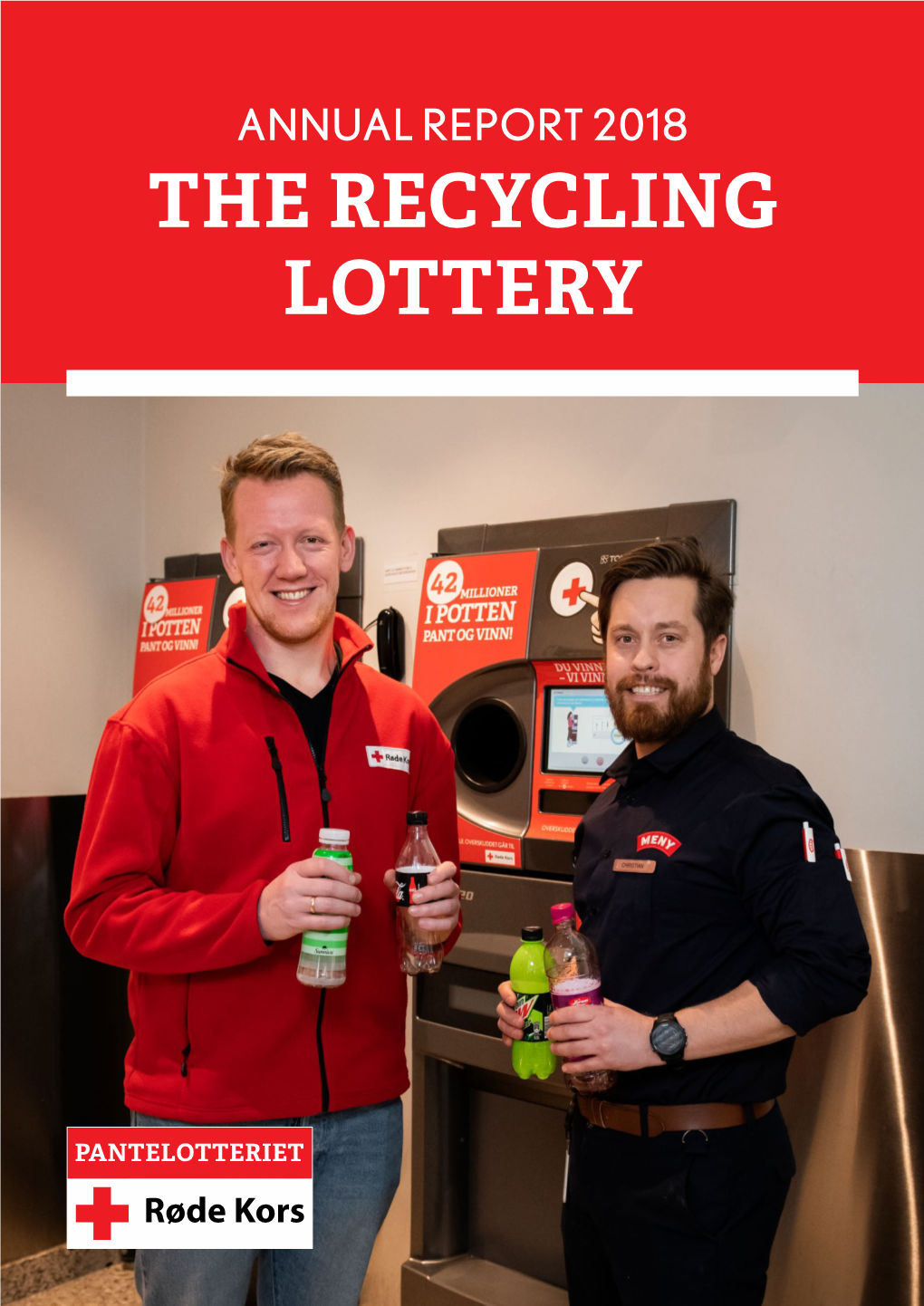 The Recycling Lottery the Recycling Lottery - Annual Report 2018