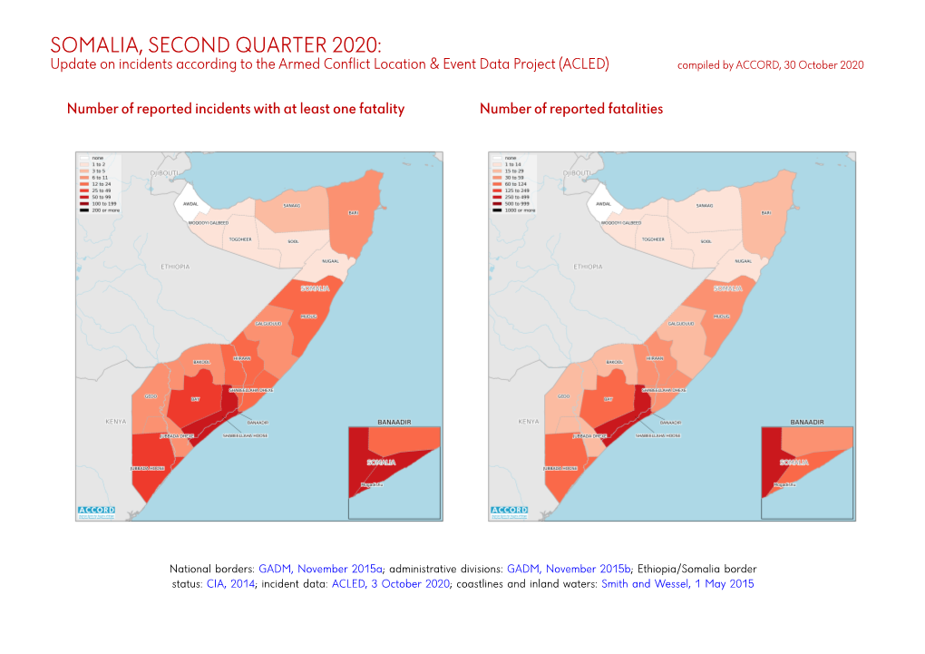 SOMALIA, SECOND QUARTER 2020: Update on Incidents According to the Armed Conflict Location & Event Data Project (ACLED) Compiled by ACCORD, 30 October 2020