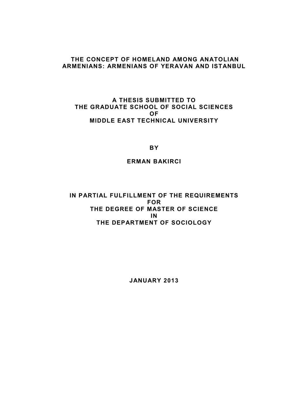 The Concept of Homeland Among Anatolian Armenians: Armenians of Yeravan and Istanbul