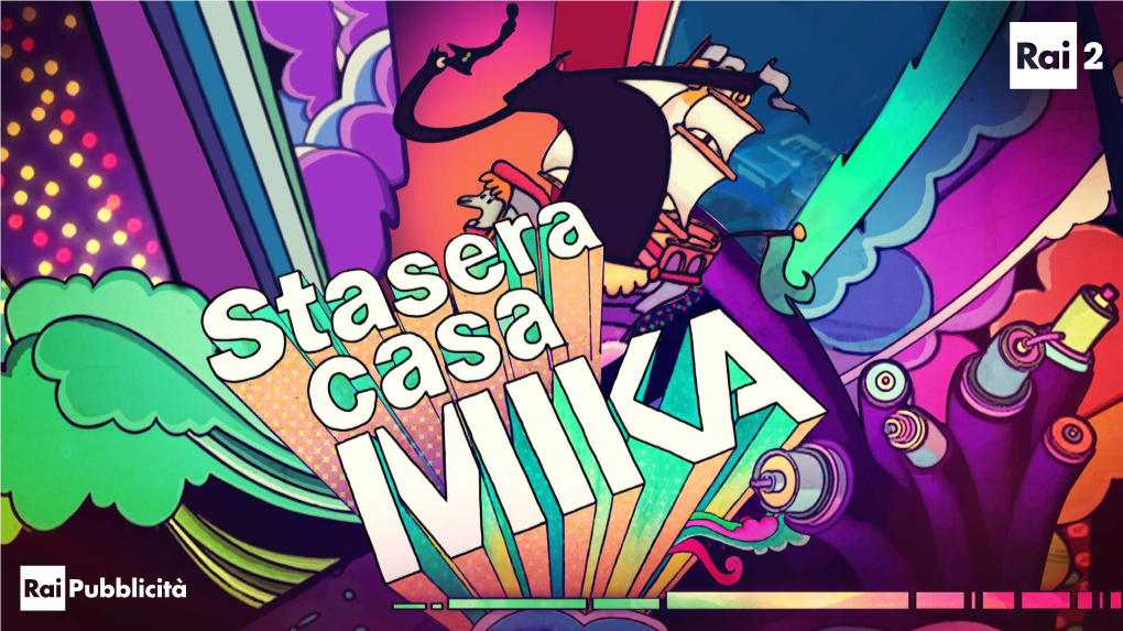 Stasera Casa Mika Stasera Casa Casa Mika Mika