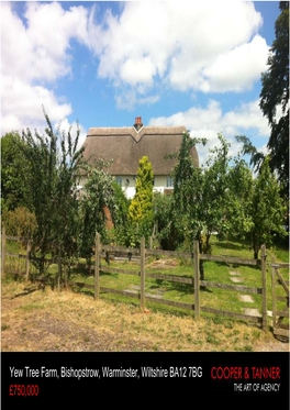 Yew Tree Farm, Bishopstrow, Warminster, Wiltshire BA12 7BG