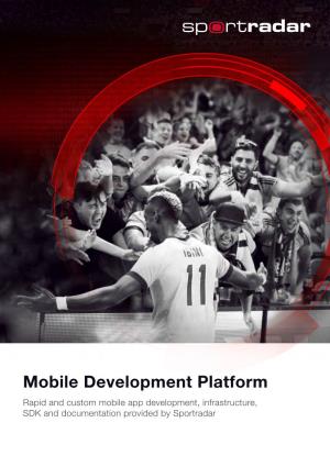 Mobile Development Platform