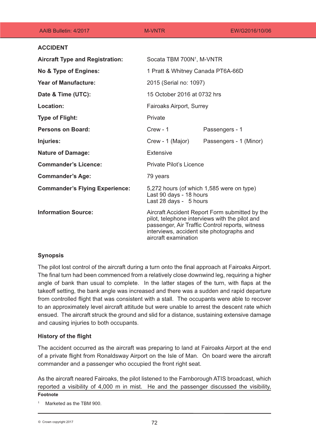 ACCIDENT Aircraft Type and Registration: Socata TBM